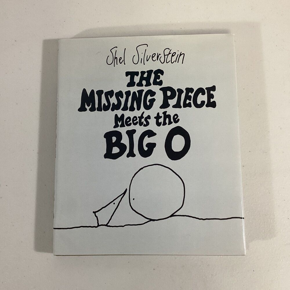 1st Ed The Missing Piece Meets the Big O Shel Silverstein 1981 Harper Collins